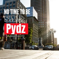 No Time To Be Sad #004 [August 07, 2022]