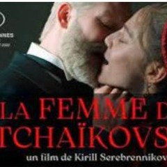 La Femme de Tchaïkovski streaming vf Gratuit 2023