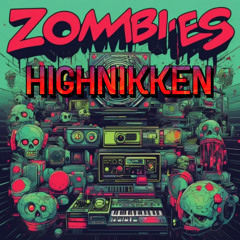 ||Hignikken-Zombies||FreeDL||