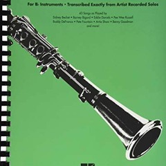 [READ] EBOOK 💙 Clarinet Omnibook for B-flat Instruments: Transcribed Exactly from Ar