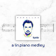 TheFatRat - PARALLAX | a lin.piano medley
