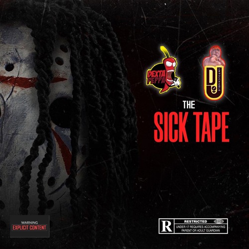 Stream THE SICK TAPE DEXTA PEPPA X DJ UNTOUCHABLE 2022 by DJ