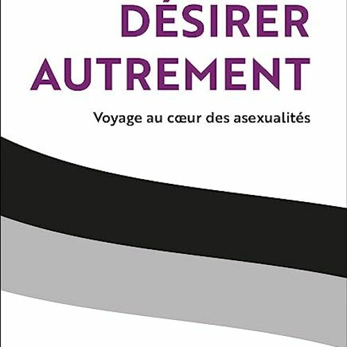 ⬇️ READ EPUB Désirer autrement Complet