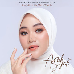 Arah Sejati ("Keajaiban Air Mata Wanita" Original Motion Pictures Soundtrack)