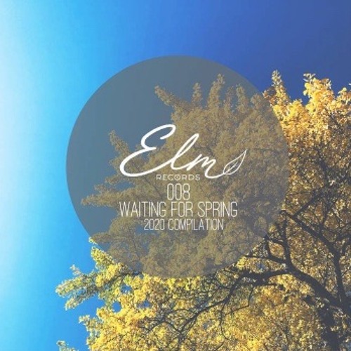 'Gen #1' - Waiting For Spring 2020 Compilation - [Elm Records, 2020]