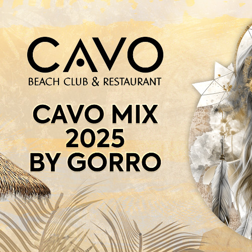Dj Gorro - Cavo Beach Mix 2025`