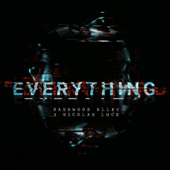 Nicolas Luce, Basswood Alley - Everything | OUT NOW! [First Edition]