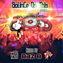 BoUnCe On ThIs (Reborn)