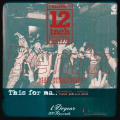 This for ma.. / ISSUGI,仙人掌 - BLOOKYJEEKY Remix