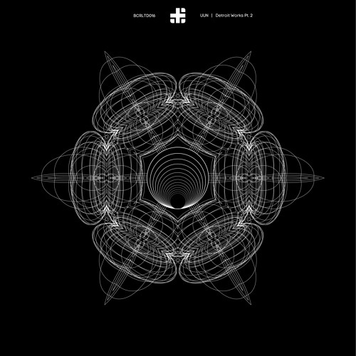 BCRLTD016 - Uun - The Works Pt.2 [Previews]
