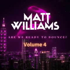 Are we ready to bounce Volume 4
