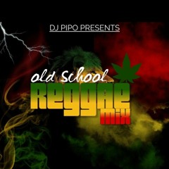 OLD SCHOOL REGGEA MIX BY DJ PIPO.mp3