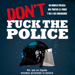 (ePUB) Download Don't fuck the Police BY : Josema Vallejo