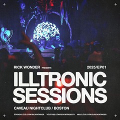 Illtronic Sessions - 25/01 (Caveau Nightclub, Boston)