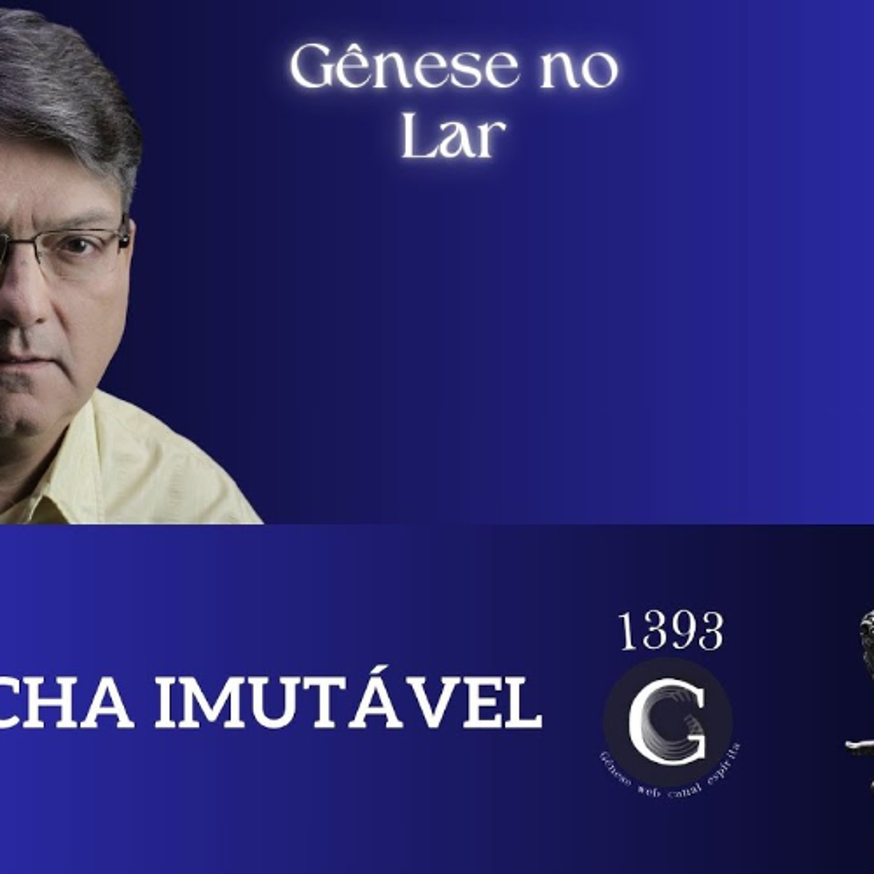 A ROCHA IMUTÁVEL -  GNL #1393 episode artwork