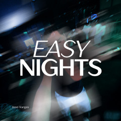 Easy Nights
