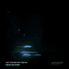 Departure Street - Music Was A Language