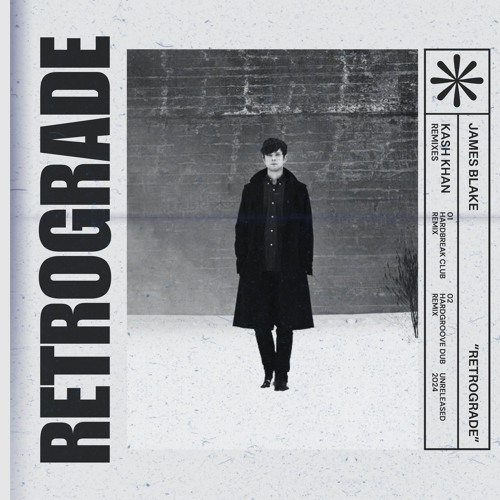 James Blake - Retrograde (Kash Khan Hardgroove Dub Remix)