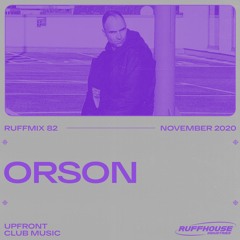 RUFFMIX 082 | ORSON