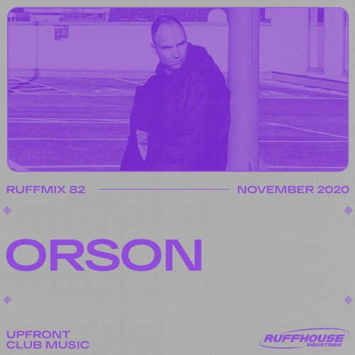 RUFFMIX 082 | ORSON