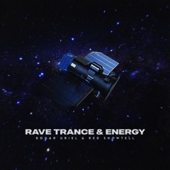 Bogar Uriel & Red Showtell - Rave Trance & Energy