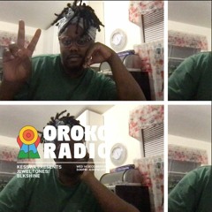 Blkshine - Oroko Radio - Wed 14 December 2022