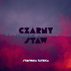 SYMFONIA TATRICA - CZARNY STAW