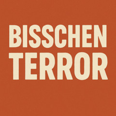bisschen Terror