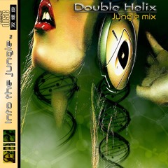 Into the Jungle mix Vol.1 - Double Helix