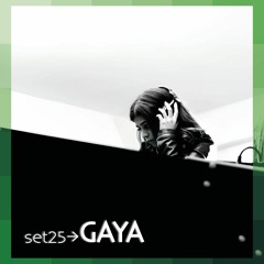set25 → Gaya
