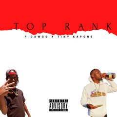 Top Rank ( feat. Tiny KaPone )