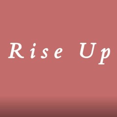 Rise Up