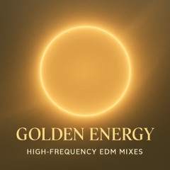 Golden Energy Manifestation Song