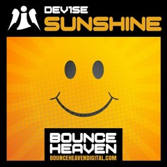 DeV1Se - Sunshine  [ BOUNCE / HARDCORE / HARD DANCE ]   Force & Styles