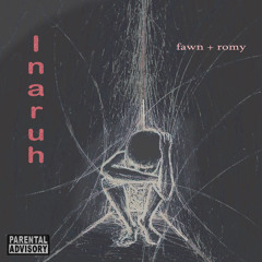 inaruh ft romy