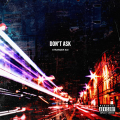 Don’t ask - demo
