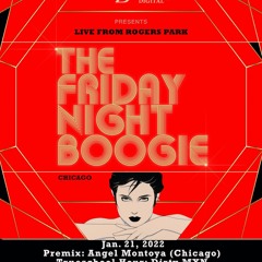 Friday Night Boogie(01-21-22) Keeping the soul, disco and funk alive mix