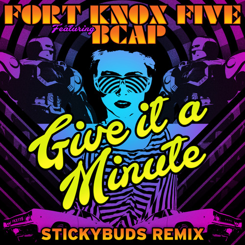 Give It a Minute (Stickybuds Remix) [feat. bcap]