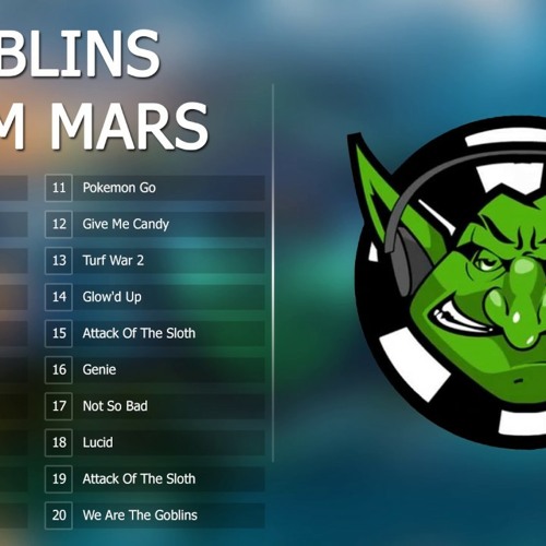 Top 30 Songs Of Goblins From Mars - Best of Goblins From Mars - GFM : The Best of all time