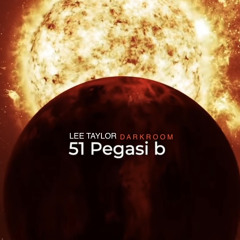 LEE TAYLOR - 51 PEGASI B