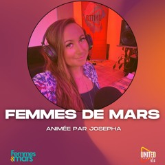 FEMMES DE MARS avec Josépha Ep4 - Emission à Huit Clos .. Juste vous et moi !