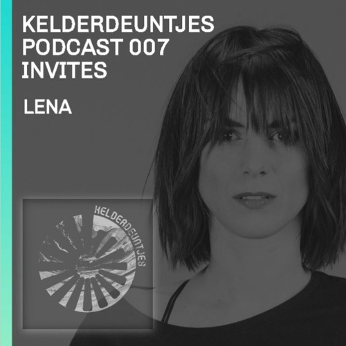 Kelderdeuntjes Podcast 007 Invites Lena