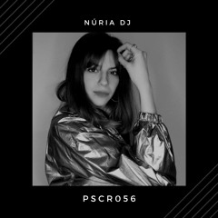 PSCR056 - Núria Dj