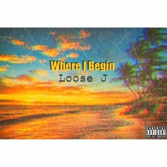 Where I Begin (prod. flpgod)