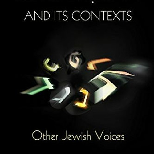 [ACCESS] [PDF EBOOK EPUB KINDLE] "Sefer Yeṣirah" and Its Contexts: Other Jewish Voice