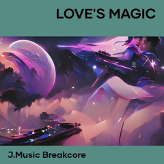 Love's Magic (Remix)
