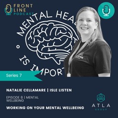 S7 E8 | Natalie Cellamare | Isle Listen | Mental Wellbeing