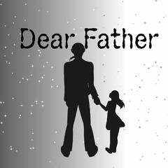 NightCove _theFox - Dear Father