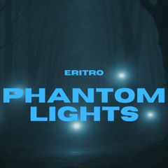 Phantom Lights