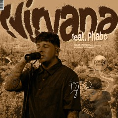 Dylan Reese - nirvana (feat. Phabo)